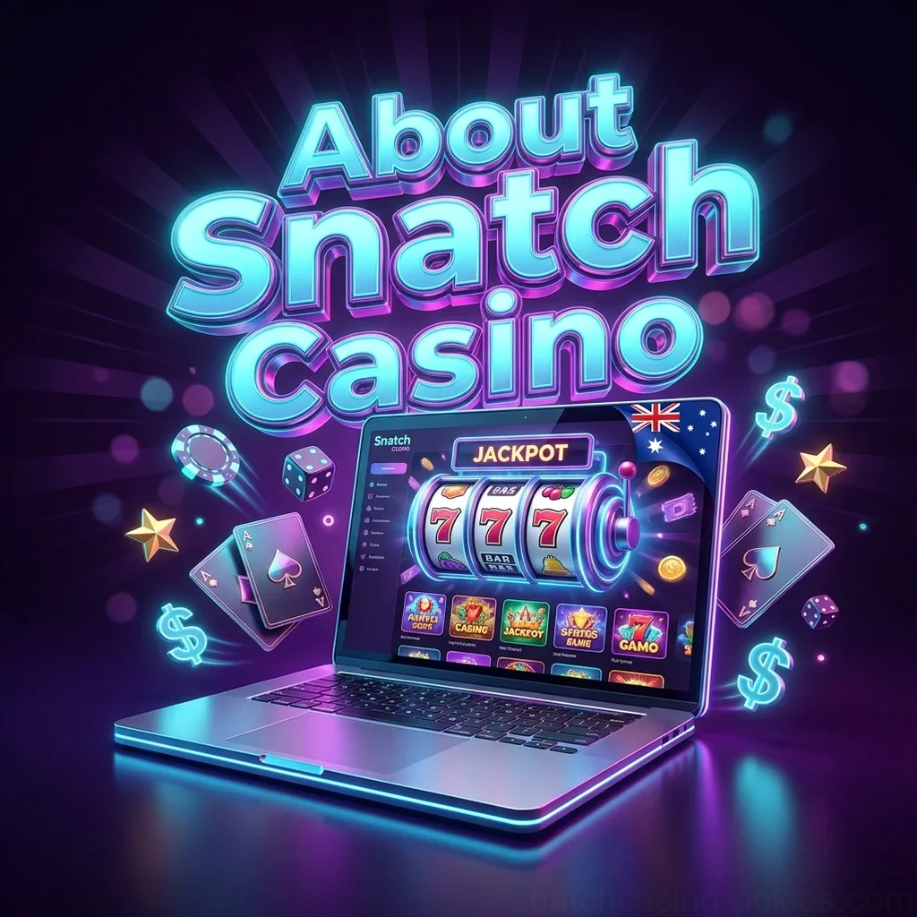 About Snatch Casino